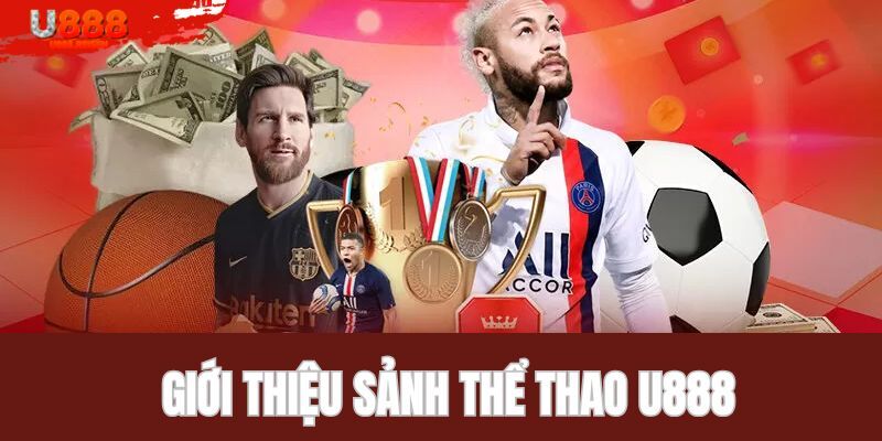 Thể thao U888 luôn đem tới những cảm xúc cực thăng hoa